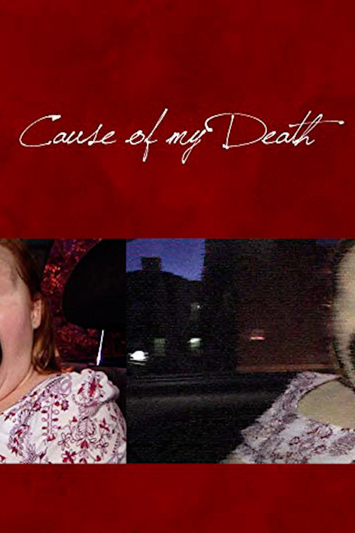 Cause of My Death (2016) poster