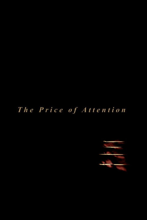 The Price of Attention (2023) poster