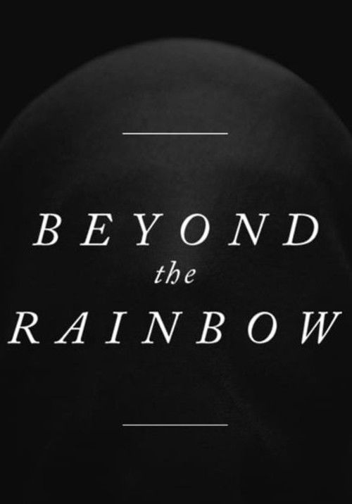 Beyond the Rainbow (2018) poster