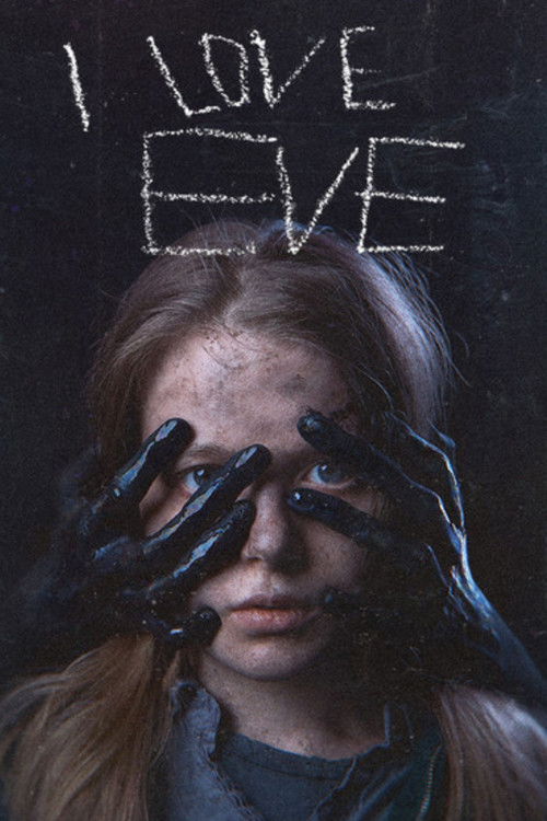 I Love Eve (2020) poster