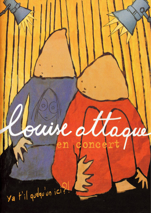 Louise Attaque en concert : Ya t'il quelqu'un ici?! (2006) poster