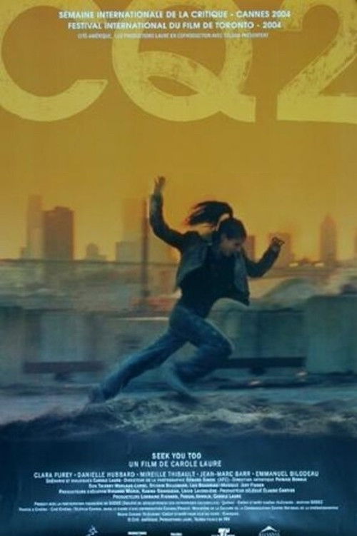 CQ2 (Seek You Too) (2004) poster