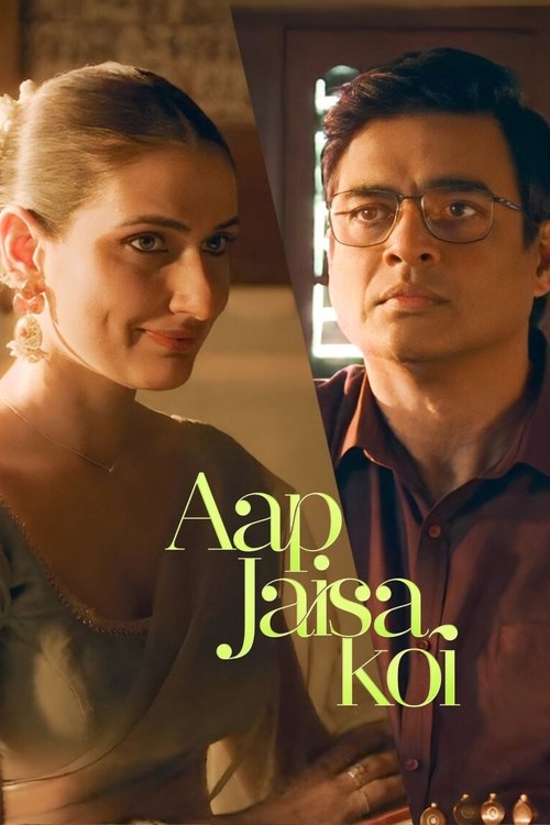Aap Jaisa Koi (2025) poster