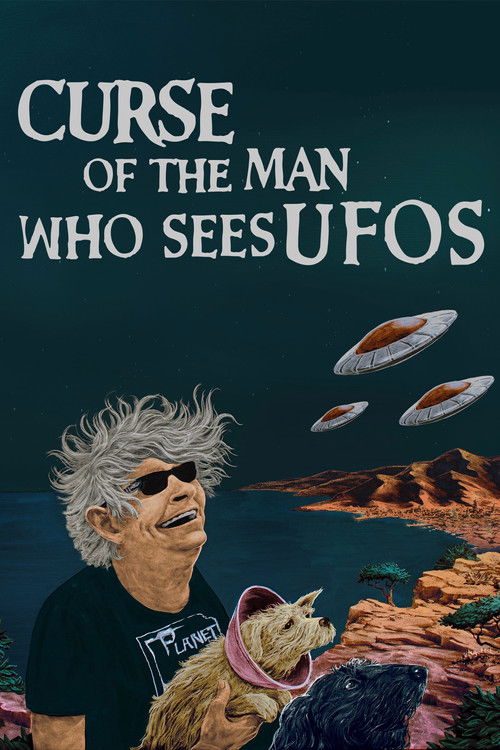 Curse of the Man Who Sees UFOs (2016) poster