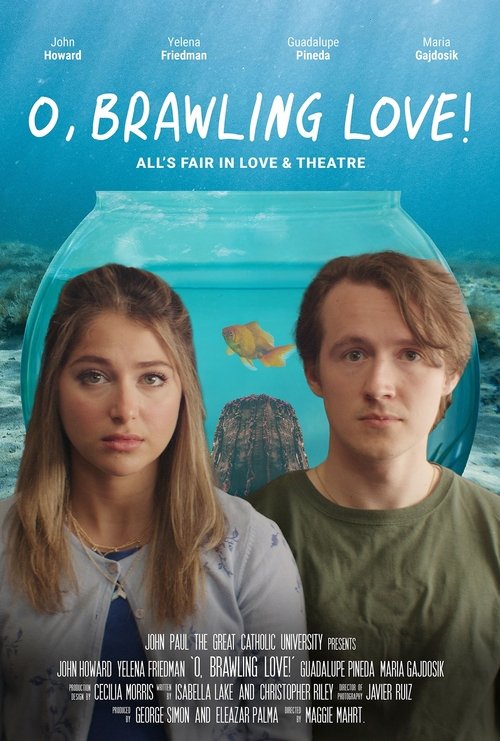 O, Brawling Love! (2023) poster