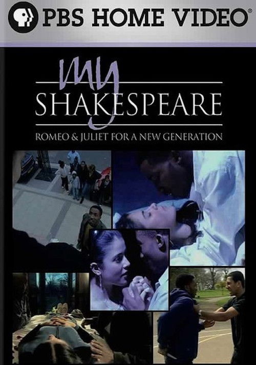 My Shakespeare: Romeo & Juliet for a New Generation (2006) poster