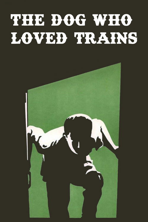 The Dog Who Loved Trains (1977) poster
