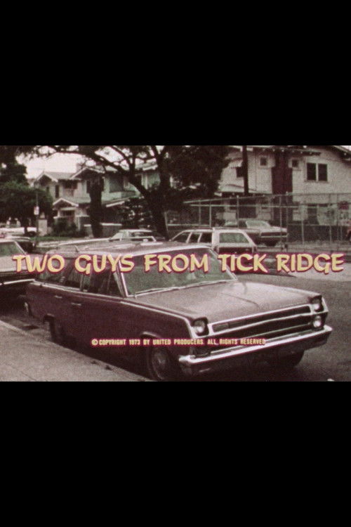 Two Guys from Tick Ridge (1973) poster