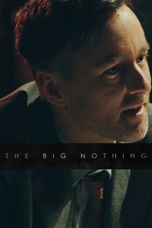 The Big Nothing (2018) poster