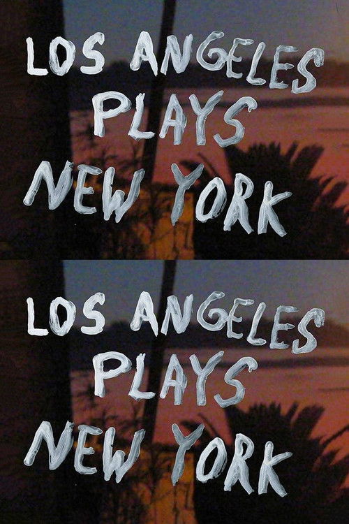 Los Angeles Plays New York (2016) poster