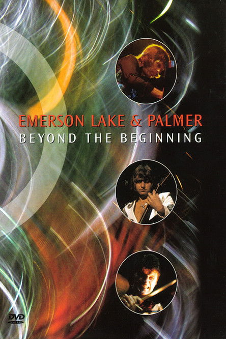 Emerson, Lake & Palmer: Beyond the Beginning (2005) poster