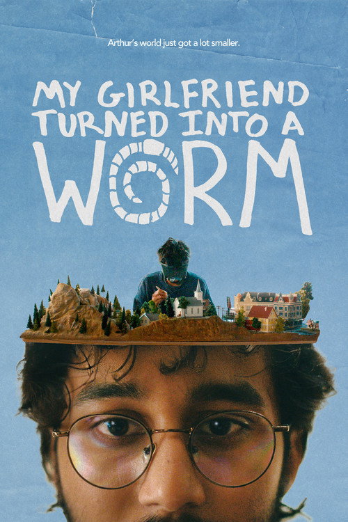 My Girlfriend Turned Into a Worm (2026) poster