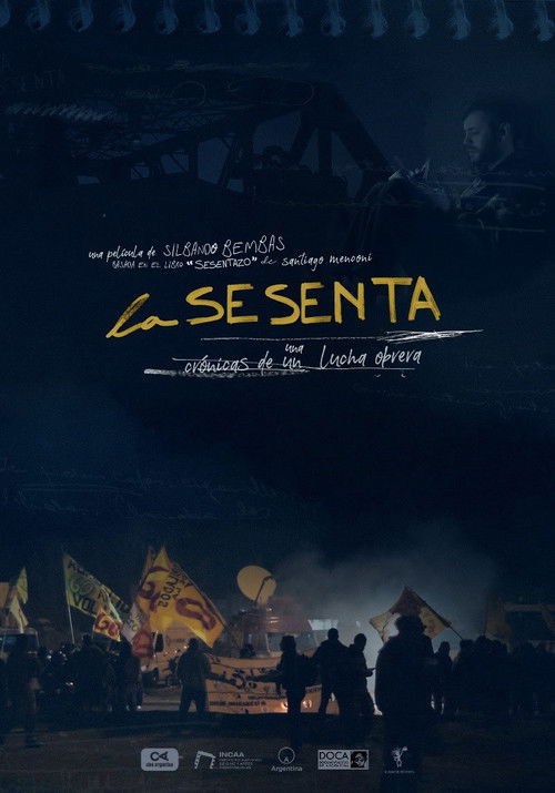 La sesenta: Crónicas de una lucha obrera (2021) poster