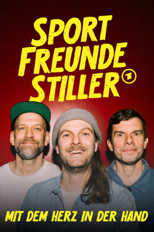 Sportfreunde Stiller - Mit dem Herz in der Hand (2026) poster