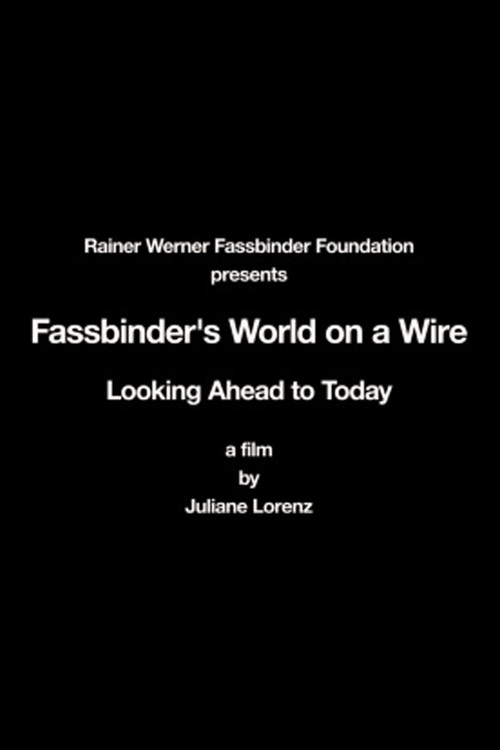 Rainer Werner Fassbinder's World on a Wire: Looking Ahead to Today (2010) poster