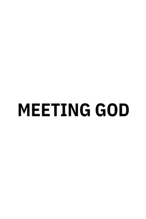 Meeting God (2022) poster