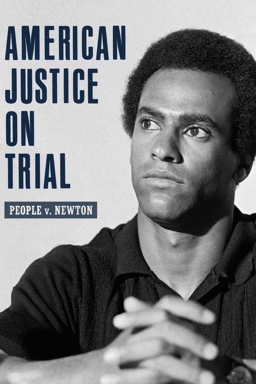 American Justice on Trial: People v. Newton (2022) poster