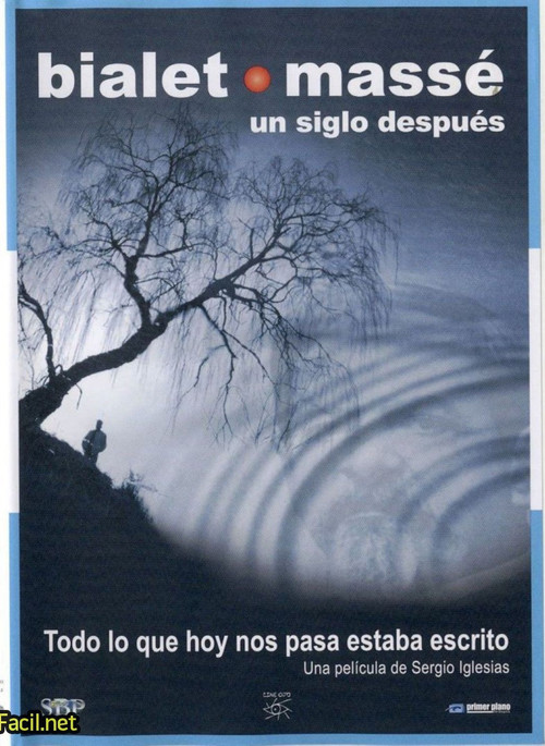 Bialet Massé, un siglo después (2006) poster