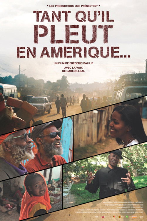 Tant qu'il pleut en Amérique (2013) poster