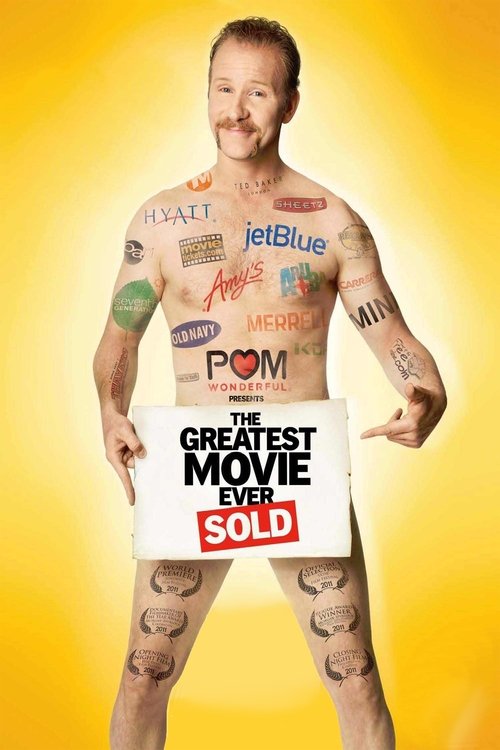 POM Wonderful Presents: The Greatest Movie Ever Sold (2011) poster