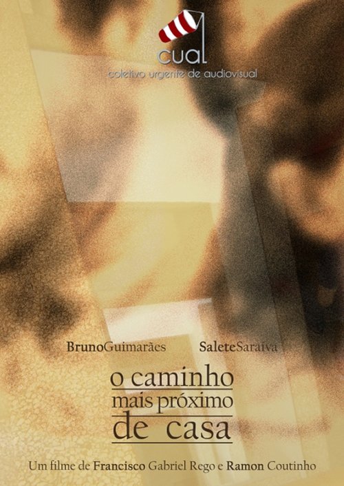 O caminho mais próximo de casa (2012) poster