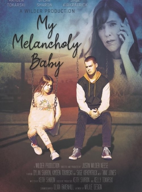My Melancholy Baby (2021) poster