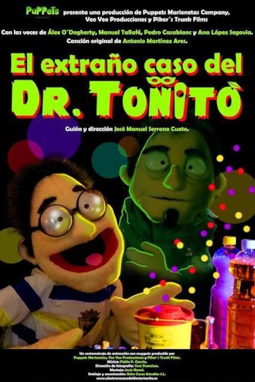 El extraño caso del Dr. Toñito (2017) poster