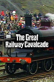 The Great Railway Cavalcade: Rocket 150 at Rainhill (1980) poster