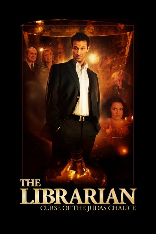 The Librarian: The Curse of the Judas Chalice (2008) poster