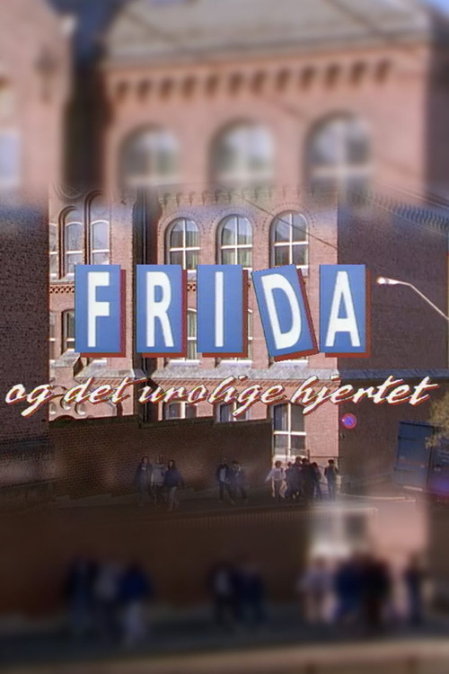 Frida og det urolige hjertet (1992) poster