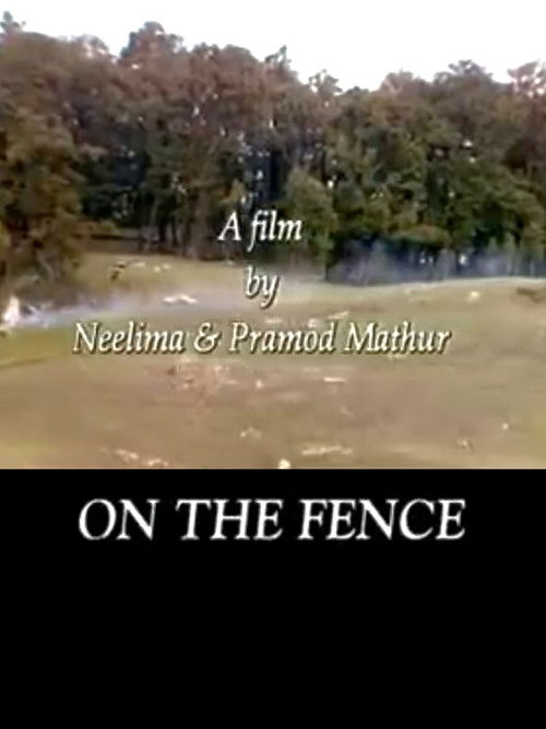 ON THE FENCE (2003) poster