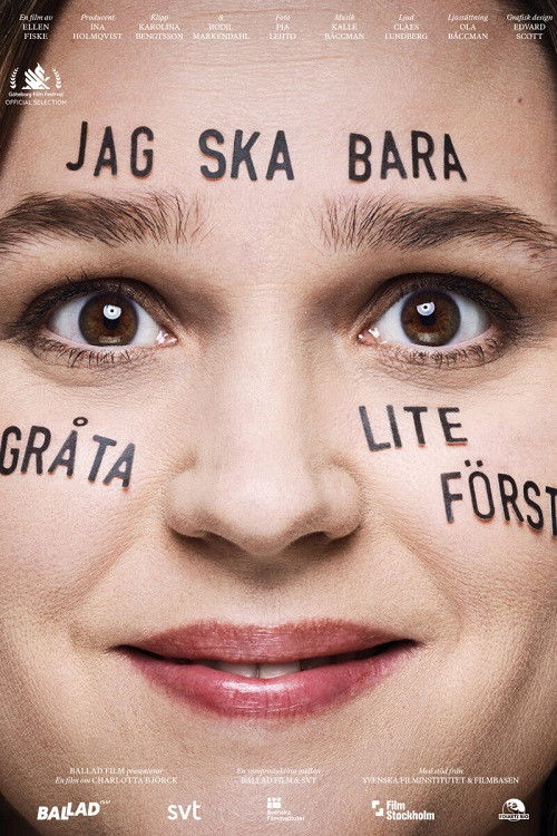 Jag ska bara gråta lite först (2025) poster