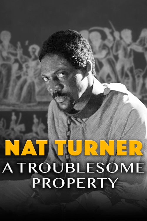 Nat Turner: A Troublesome Property (2003) poster