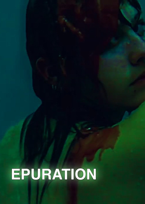 EPURATION (2024) poster