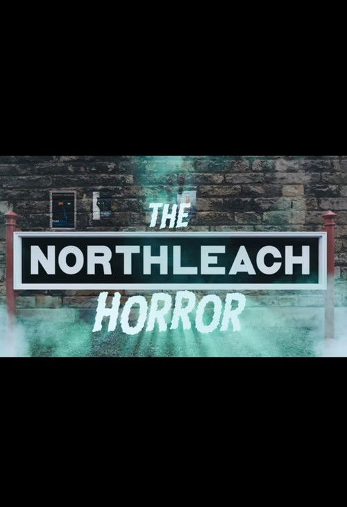 The Northleach Horror (2016) poster