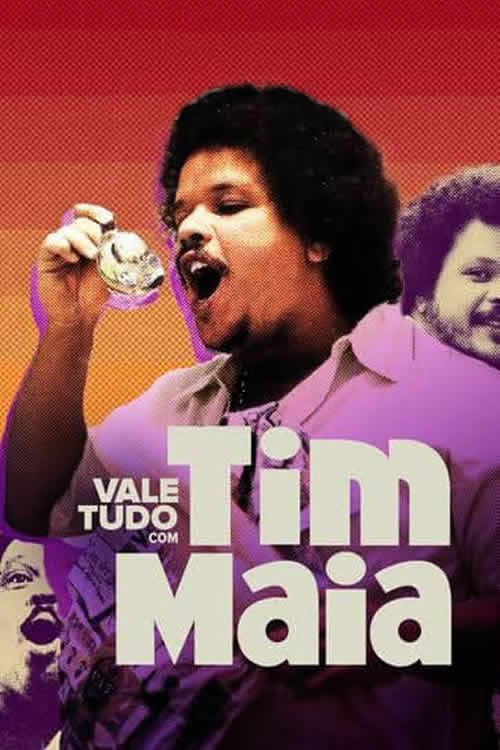 Vale Tudo Com Tim Maia (2022) poster