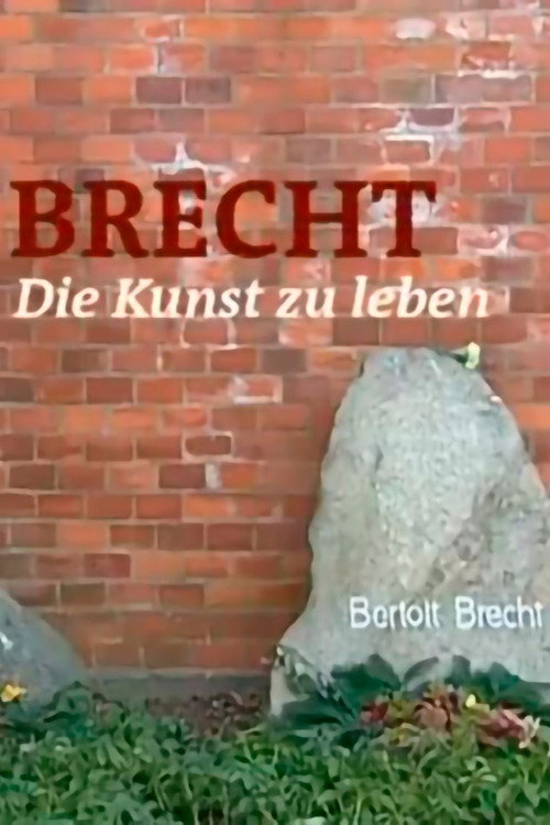 Brecht - Die Kunst zu leben (2006) poster
