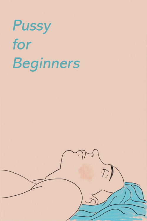 Pussy for Beginners (2015) poster