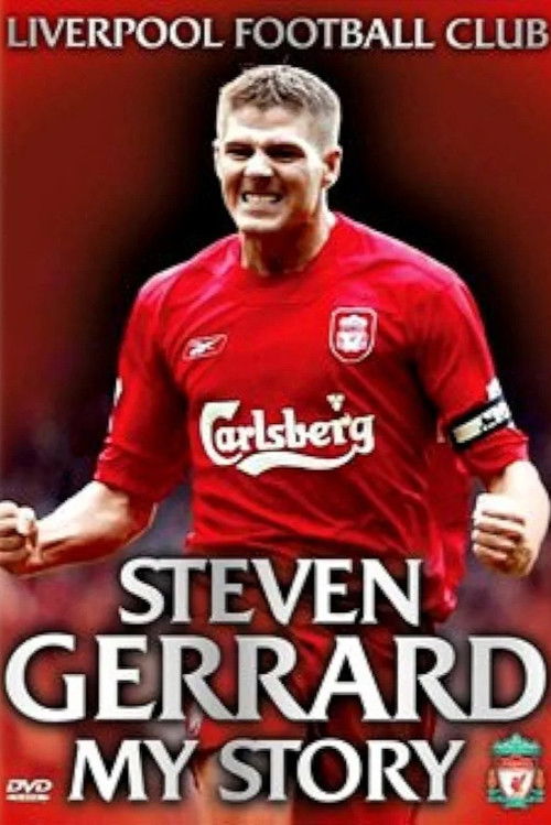 Steven Gerrard: My Story (2005) poster