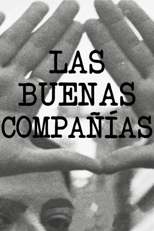 Las buenas compañías (2020) poster