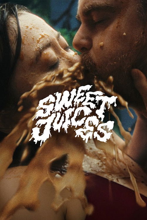 Sweet Juices (2023) poster
