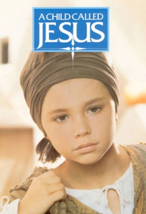 A Child Called Jesus (1987) poster