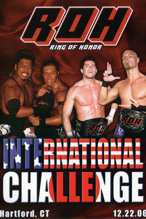 ROH: International Challenge (2006) poster