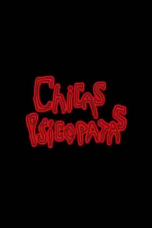 Psycho Girls (2008) poster