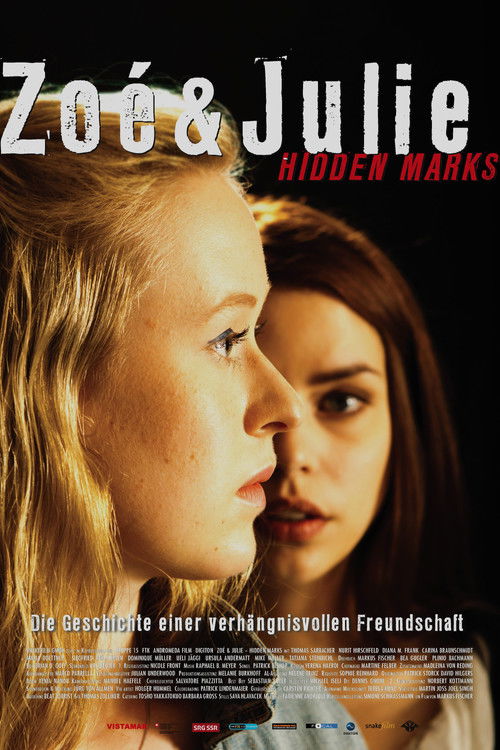 Zoe & Julie: Hidden Marks (2016) poster
