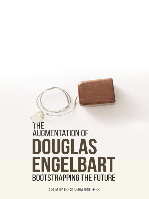 The Augmentation of Douglas Engelbart (2019) poster