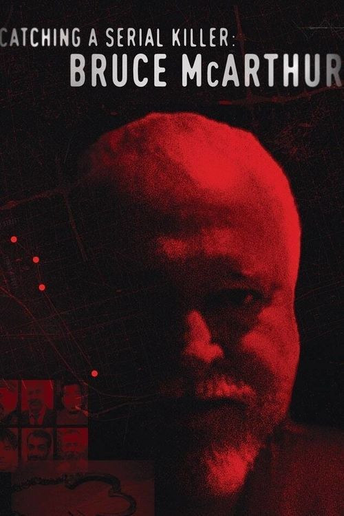 Catching a Serial Killer: Bruce McArthur (2021) poster