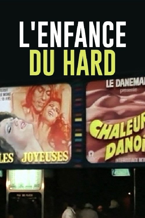 L'Enfance du hard (2013) poster