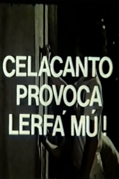 Celacanto Provoca Lerfá Mú! (1979) poster