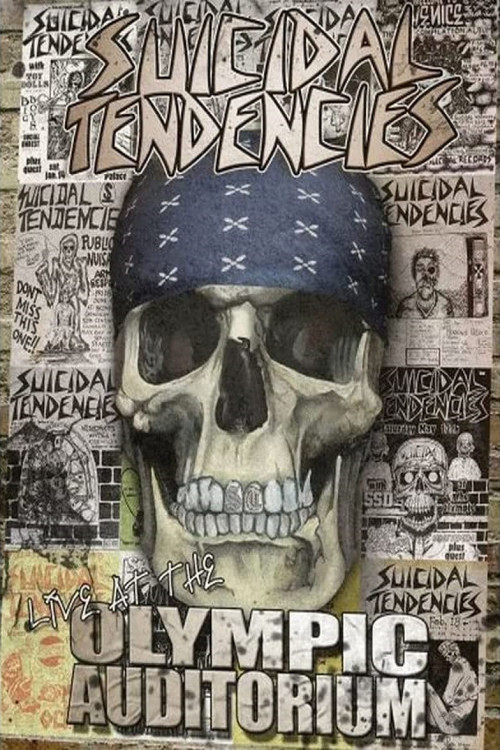 Suicidal Tendencies Live at The Olympic Auditorium (2010) poster